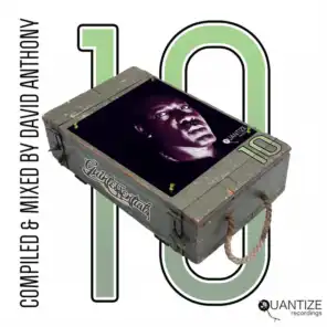 Quantize Quintessentials Vol. 10 (Compiled and Mixed by Dave Anthony)