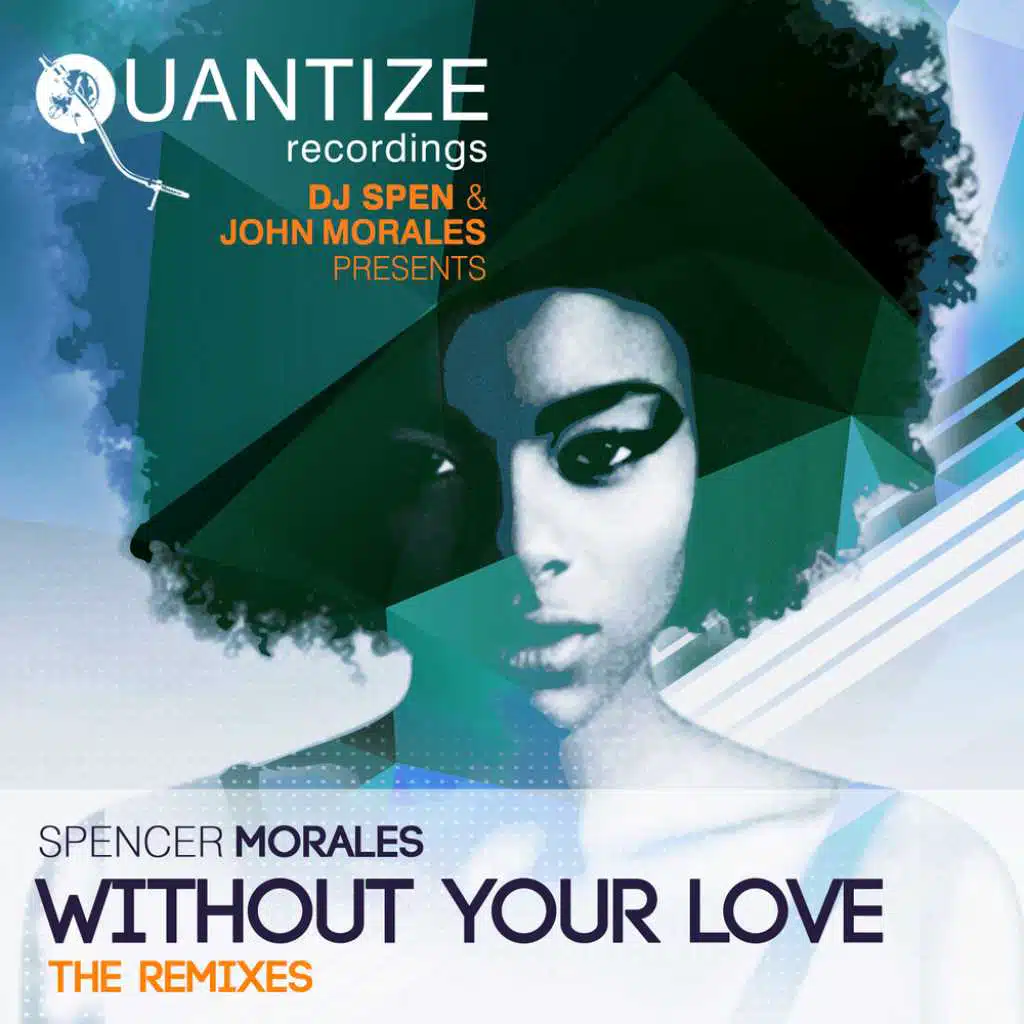Without Your Love (The Remixes) [feat. Randy Roberts]