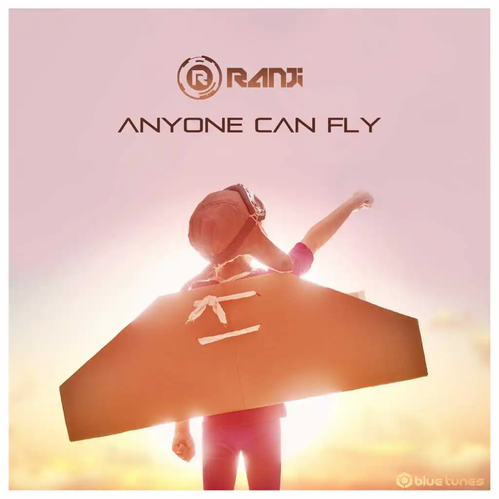 Anyone Can Fly (feat. Ranji)