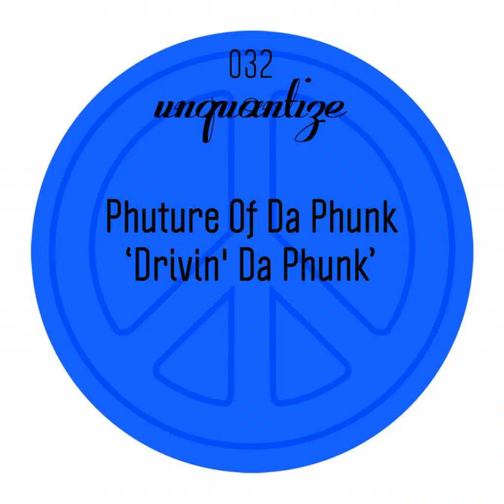 Phuture Of Da Phunk