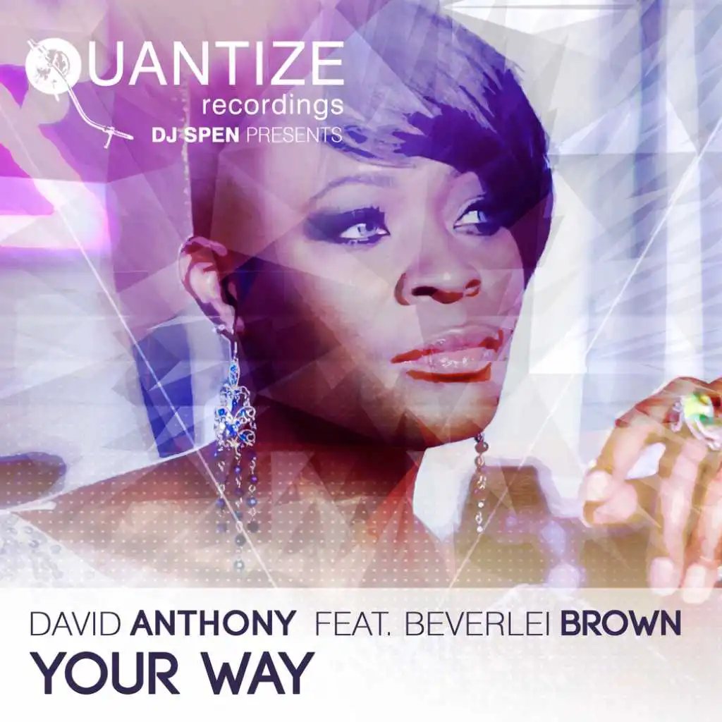 Your Way (DJ Spen & Gary Hudgins Remix) [feat. Beverlei Brown]