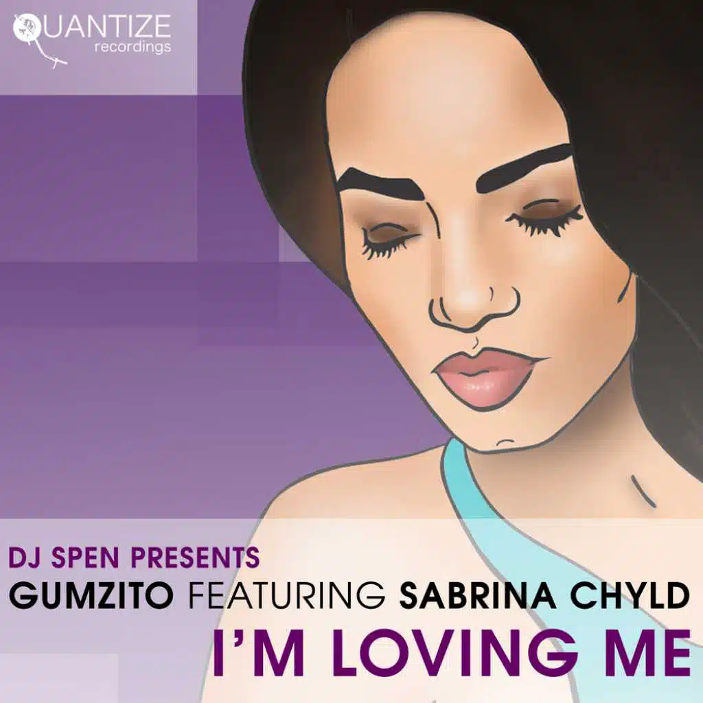 I'm Loving Me (feat. Sabrina Chyld)