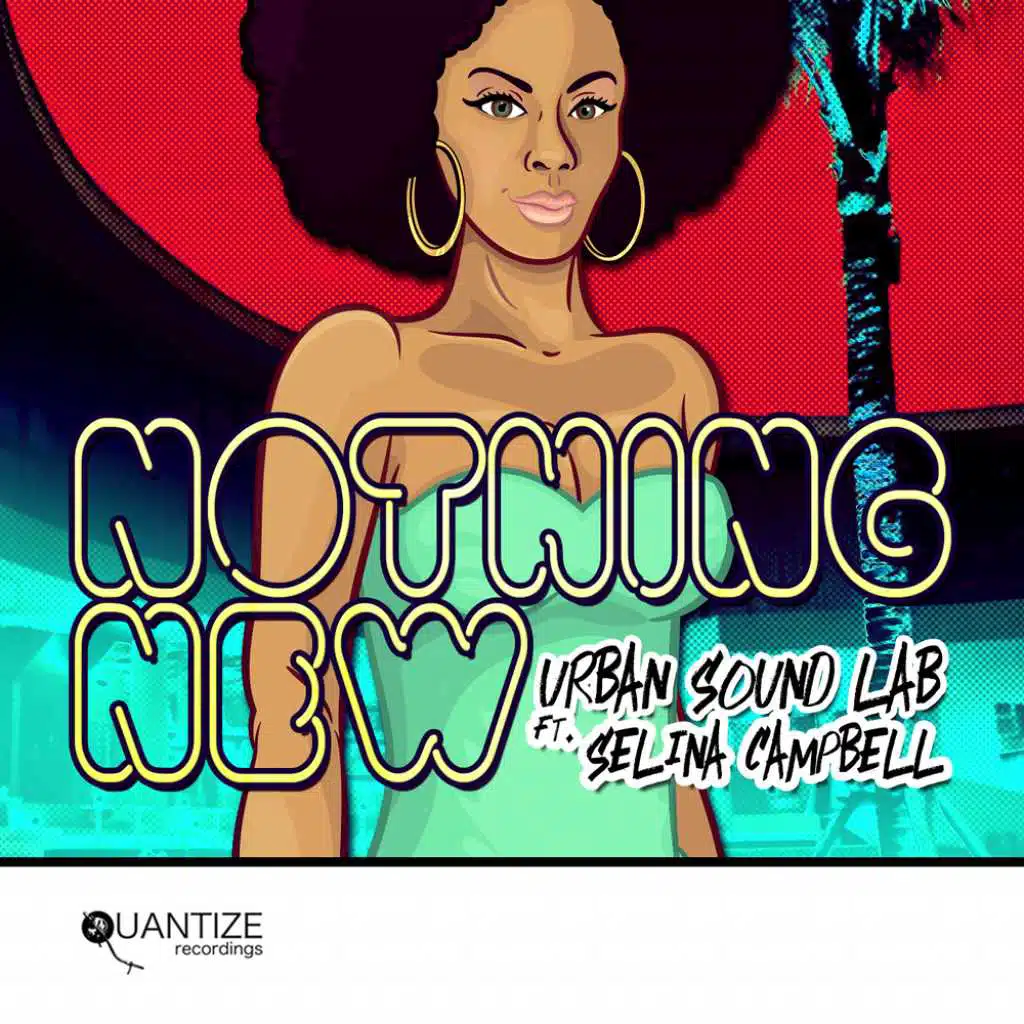 Nothing New (feat. Selina Campbell)