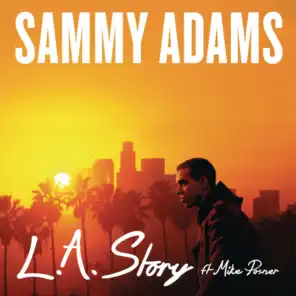 L.A. Story (feat. Mike Posner)