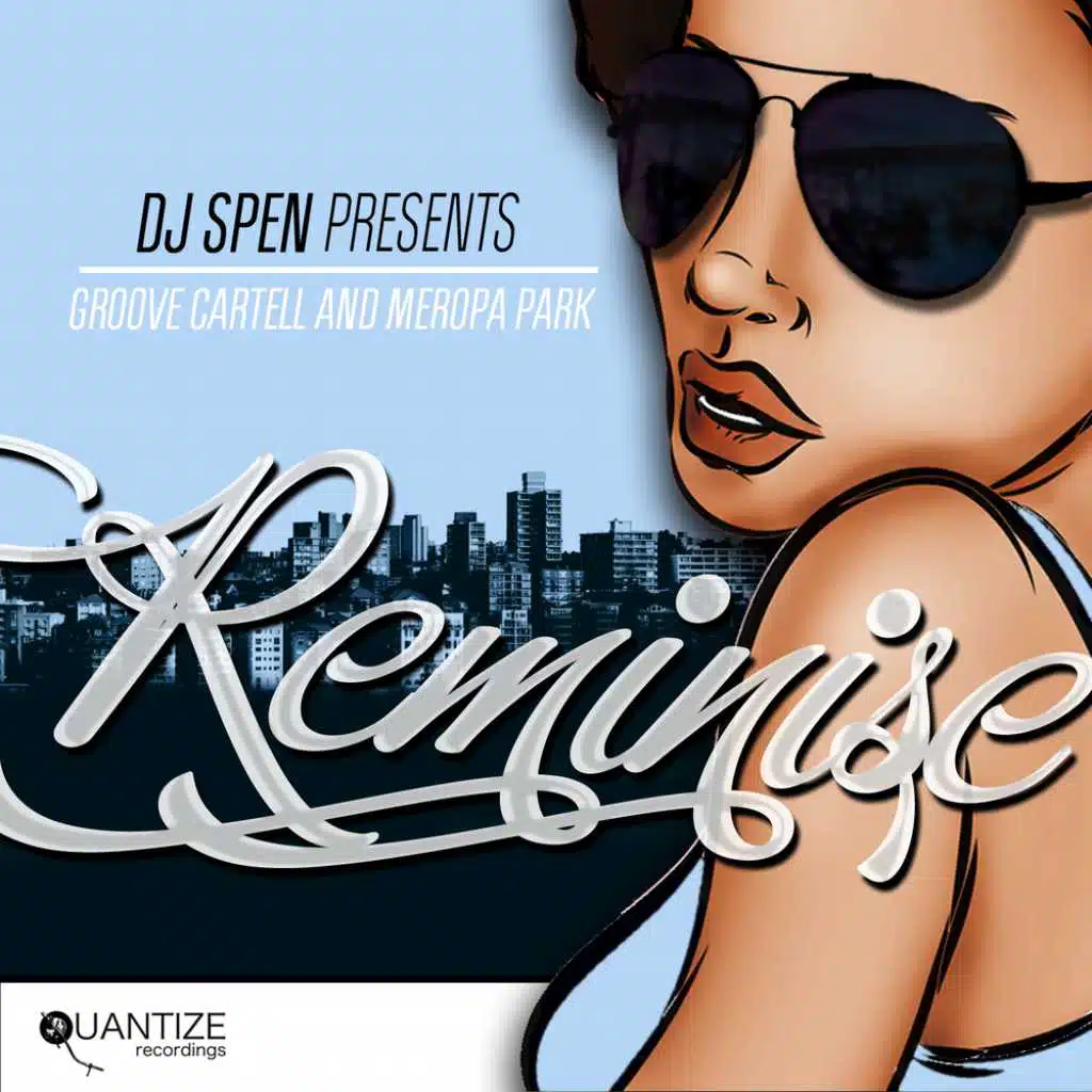 Reminisce (Thommy Davis & DJ Spen Hump Mix)