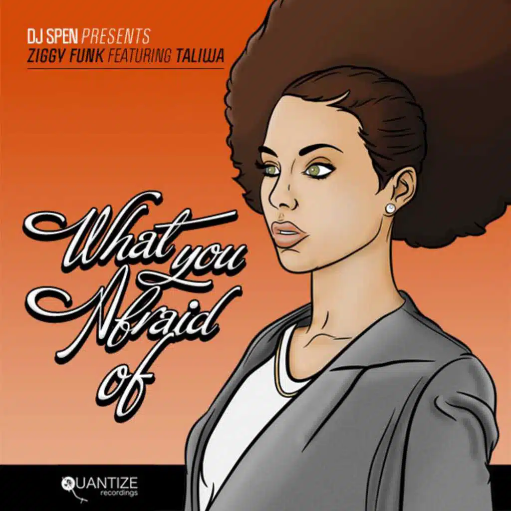 What You Afraid Of (Ian Friday Libation Mix) [feat. Taliwa]