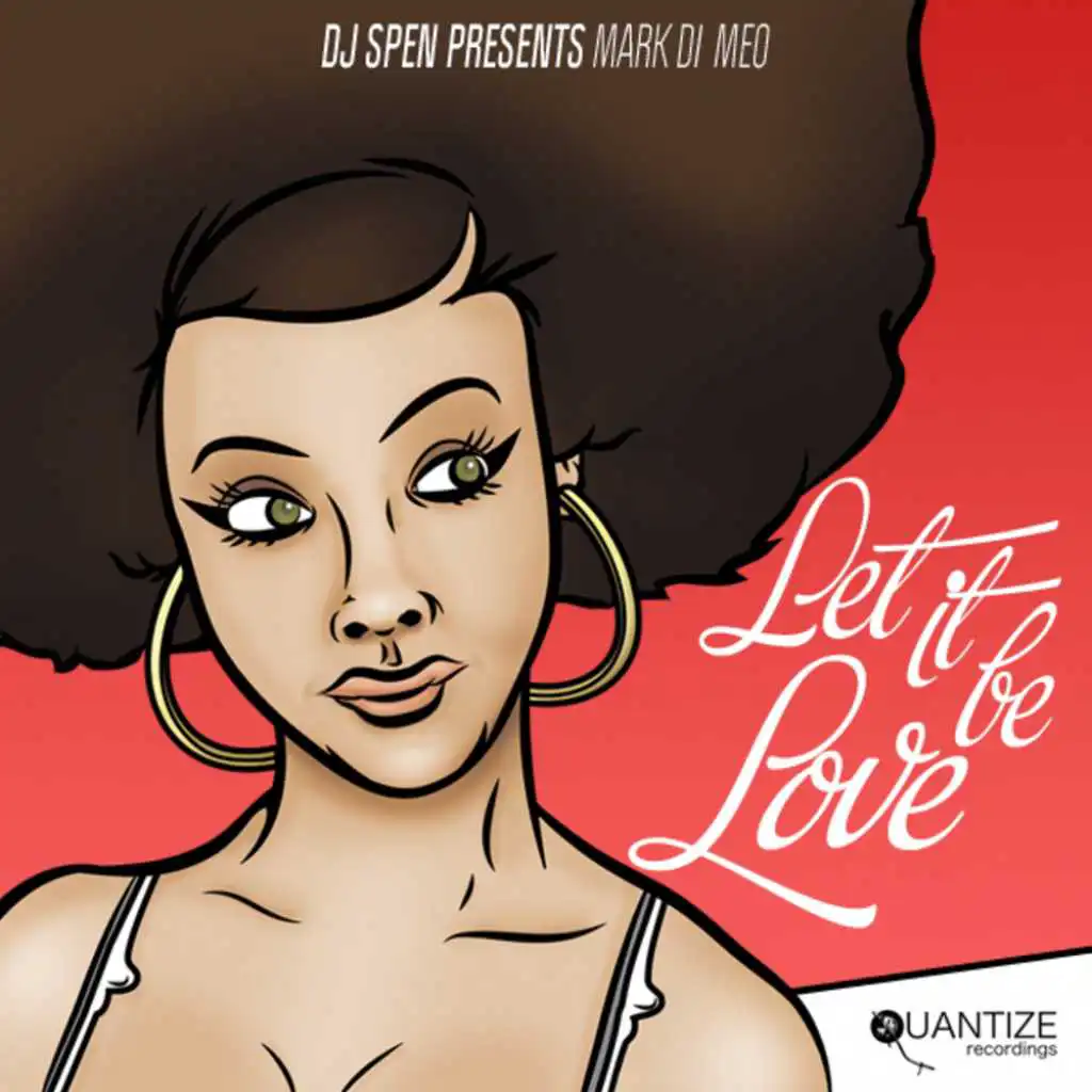 Let It Be Love (You Should Be Mine) (DJ Spen, Irvin Madden & Thommy Davis Instrumental) [feat. Nickson]