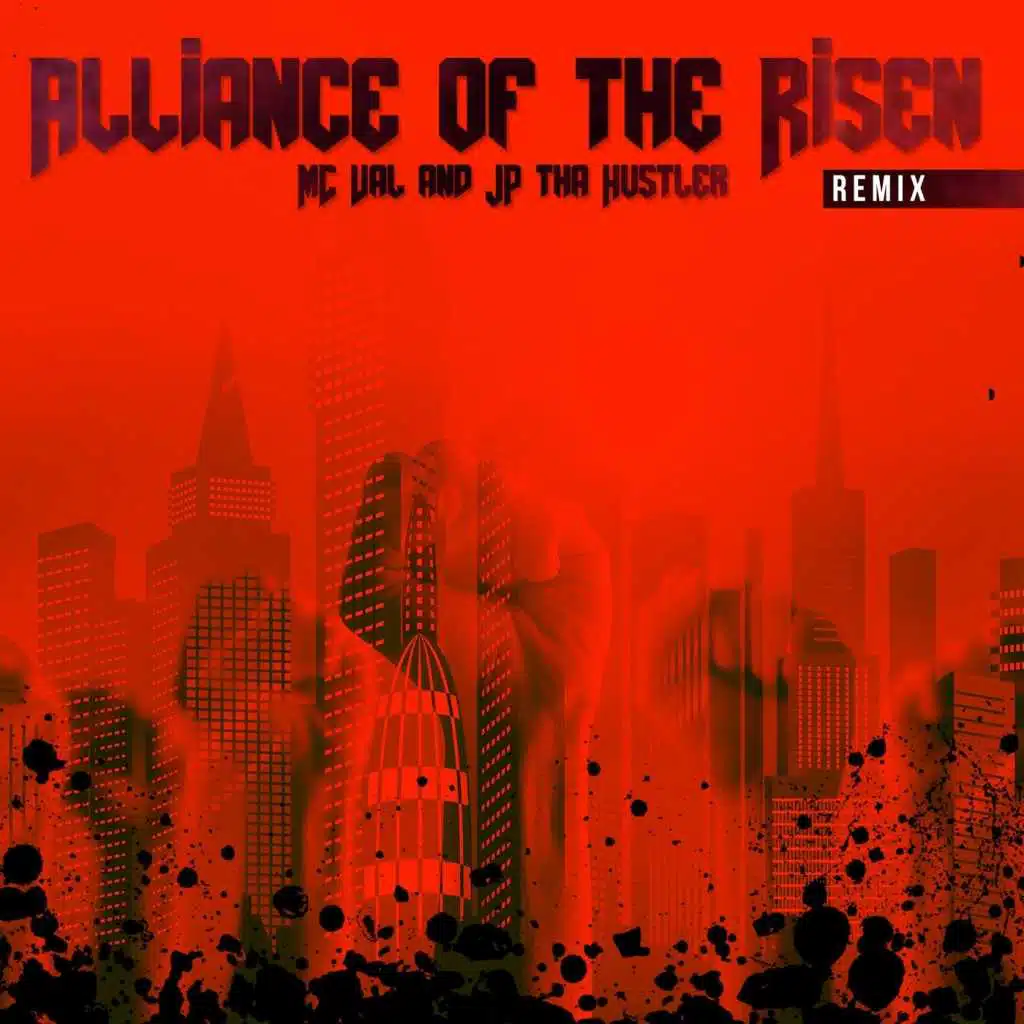 Alliance of the Risen (Remix)