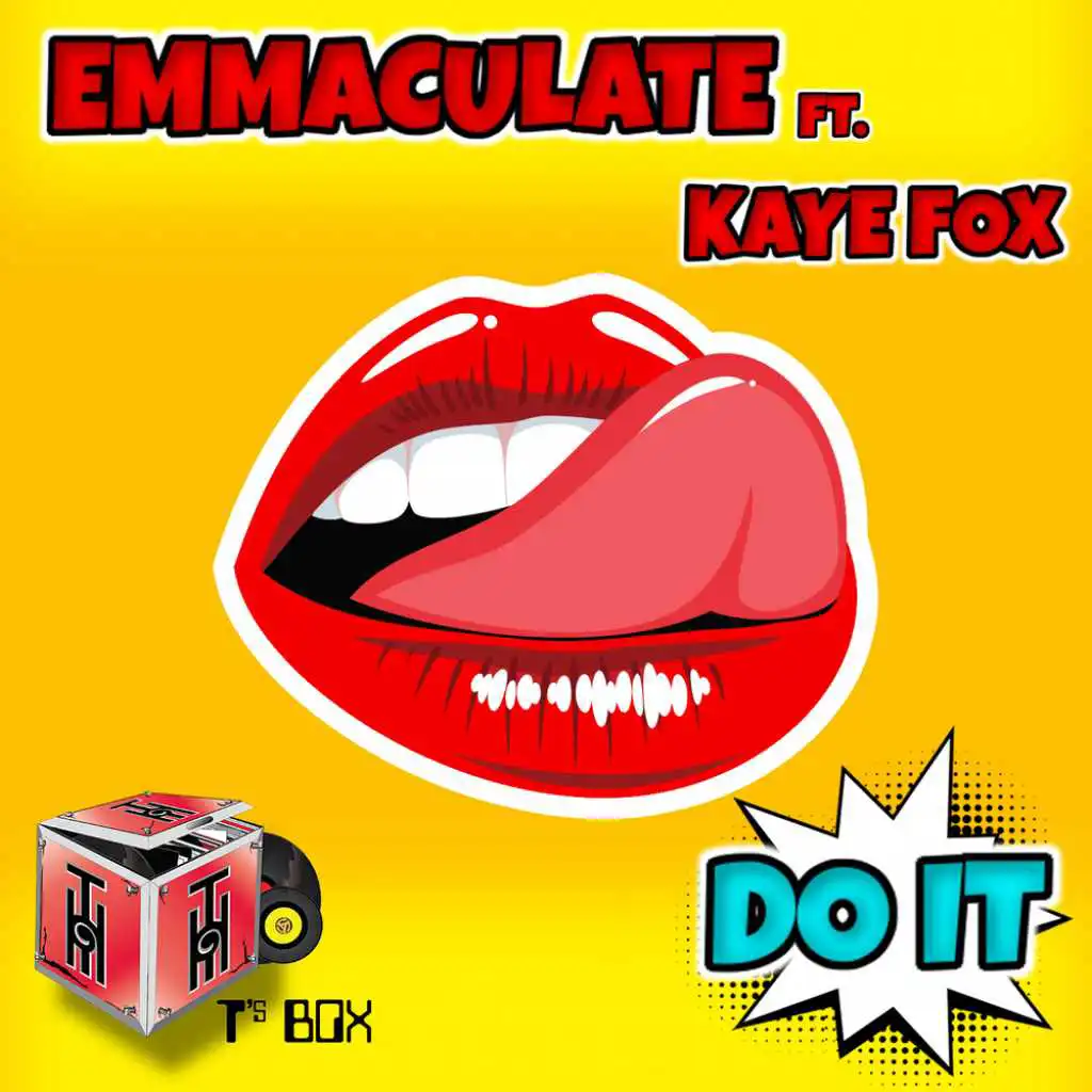 Do It (Emmaculate Radio Mix) [feat. Kaye Fox]