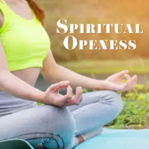 Spiritual Openess (Mindfulness Meditation)