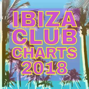 Ibiza Club Charts 2018