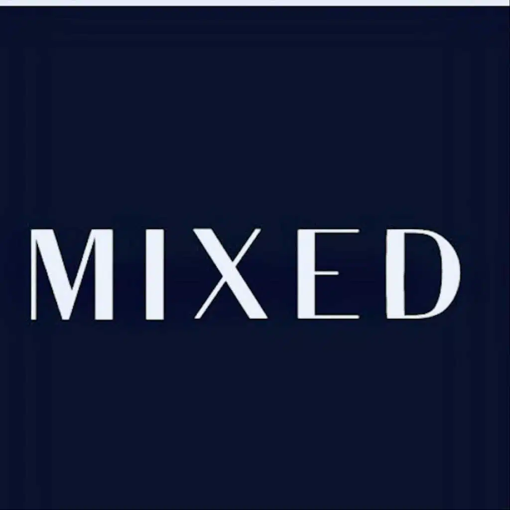 Mixed