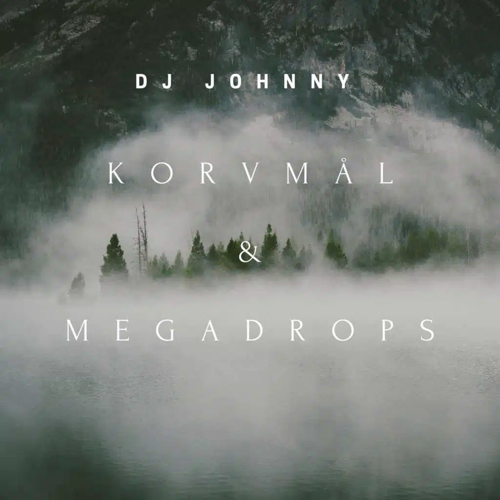 Korvmål & Megadrops