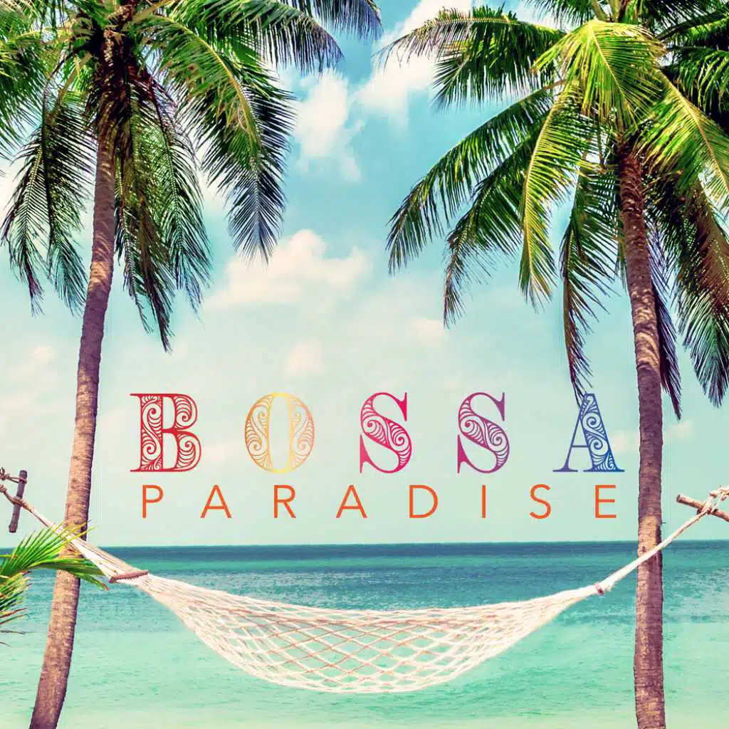 Bossa Paradise