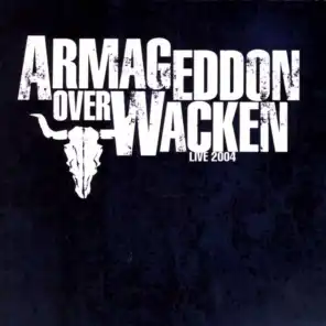 Armageddon Over Wacken - Live 2004