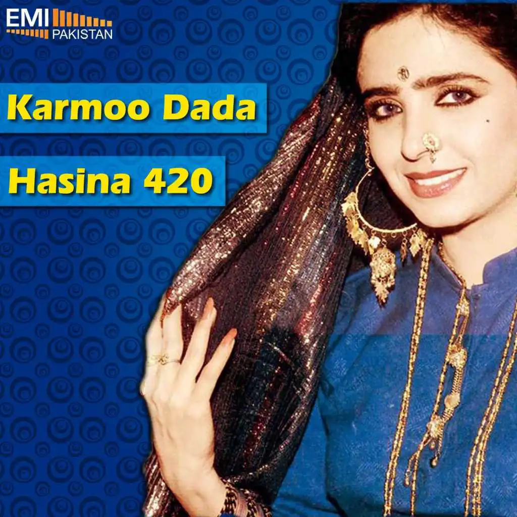 Hasina 420 & Karmoo Dada (Original Motion Picture Soundtracks)