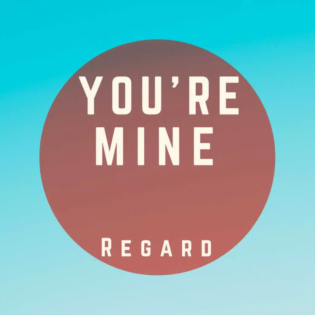 You're Mine