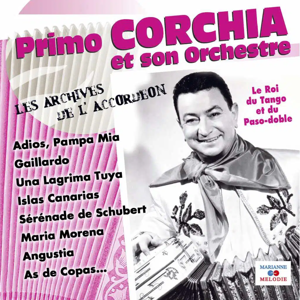 Primo Corchia et son orchestre (Les archives de l'accordéon)