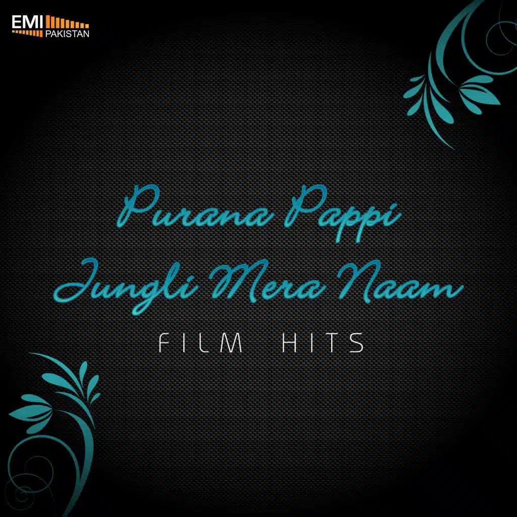 Jungli Mera Naam / Purana Pappi