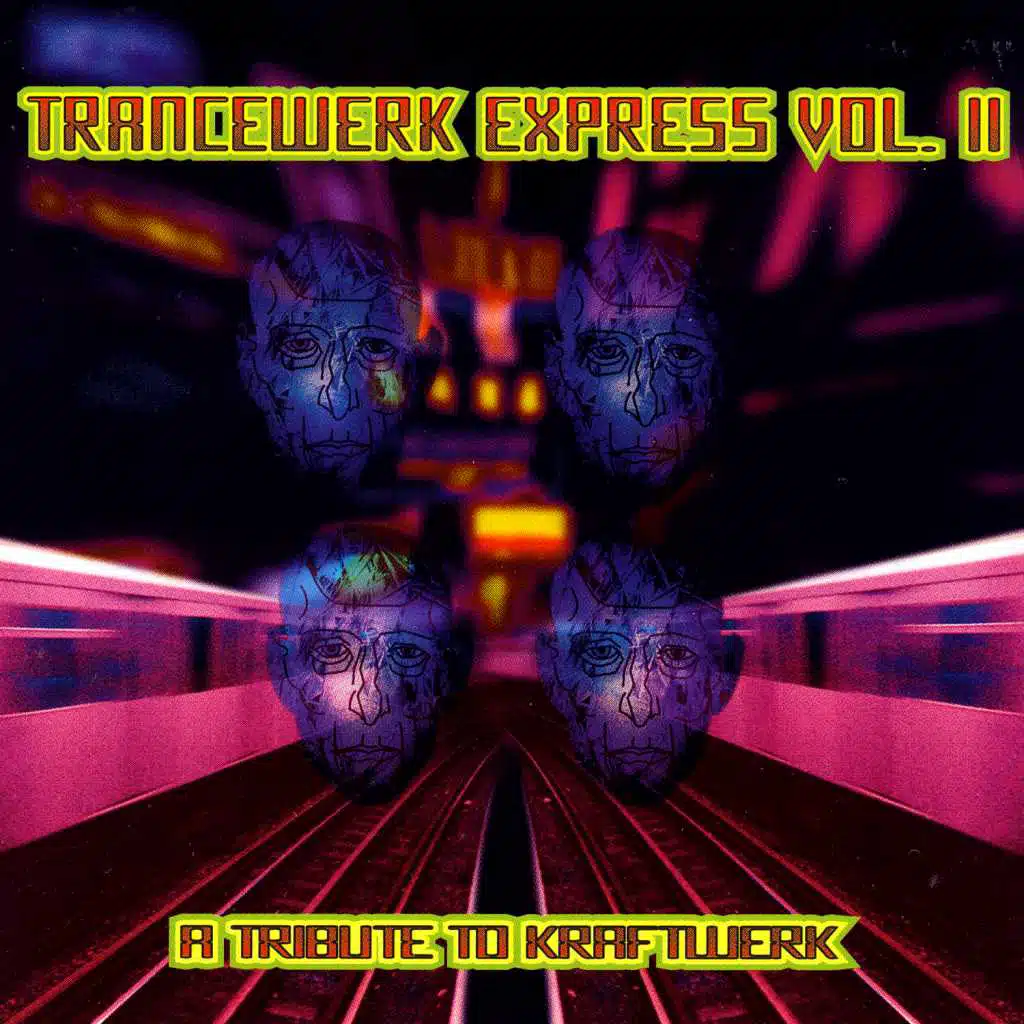 Trancewerk Express: A Tribute to Kraftwerk