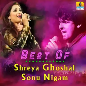 Sonu Nigam & Shreya Ghoshal