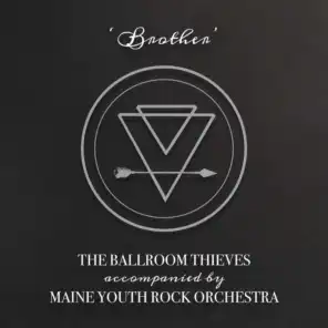 Brother (feat. Maine Youth Rock Orchestra)