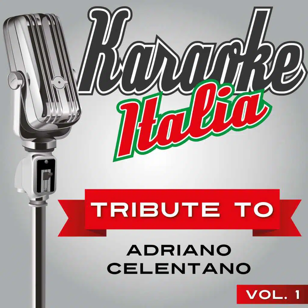 Karaoke Italia Tribute To Adriano Celentano Vol. 1