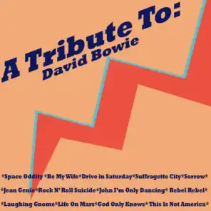 A Tribute To: David Bowie