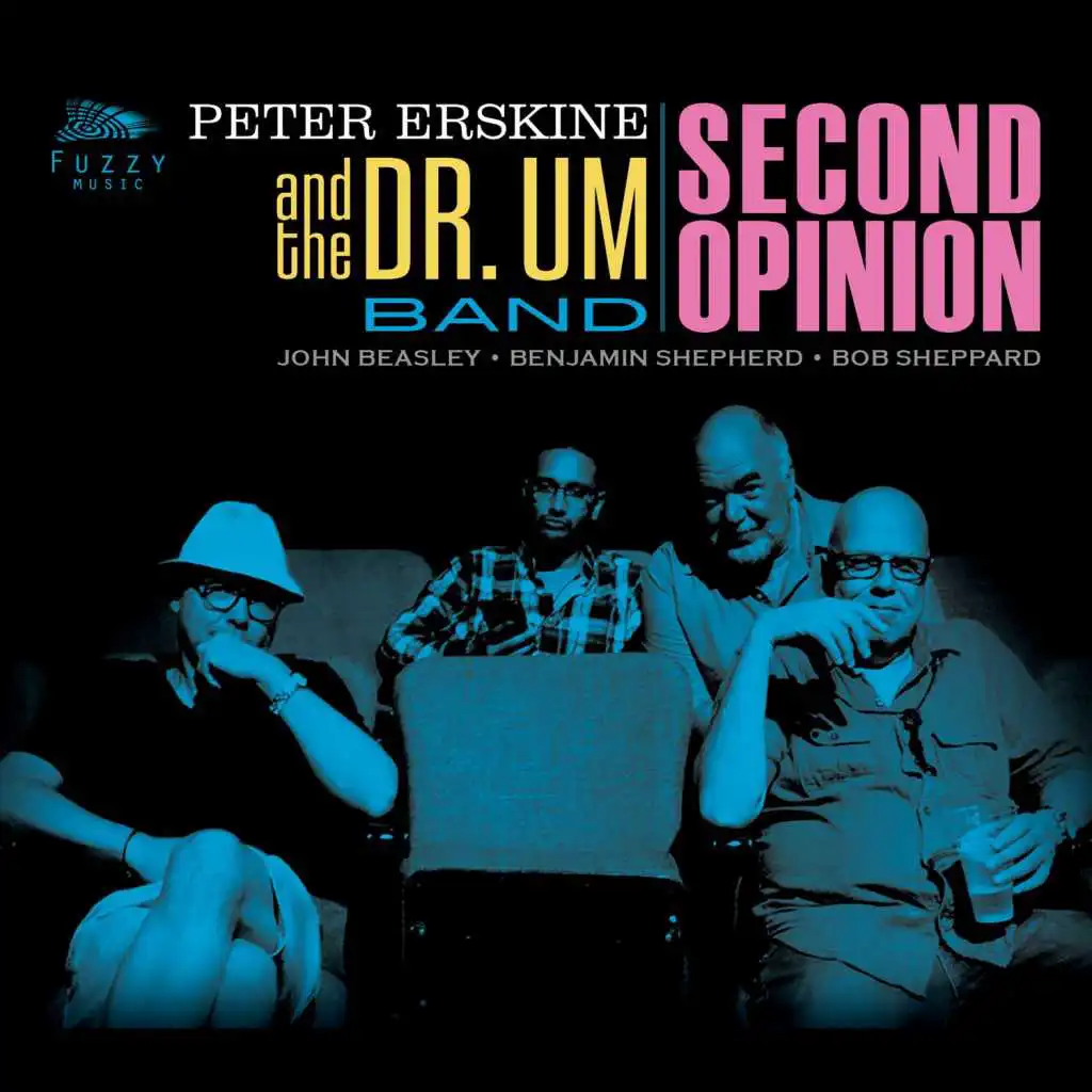 Second Opinion (feat. John Beasley, Bob Sheppard, Benjamin Shepherd, Mark Hornsby & Talley Sherwood)