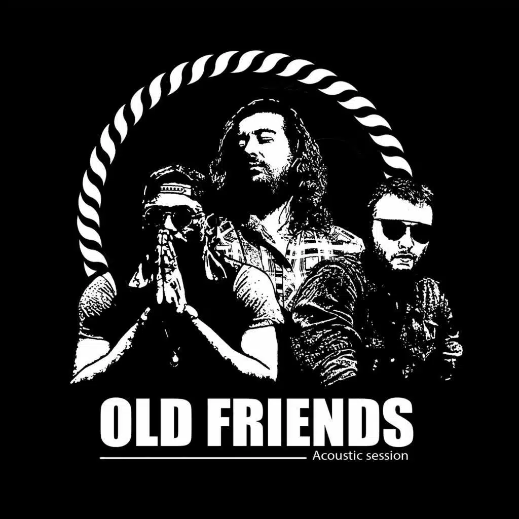 Old Friends Acoustic Session