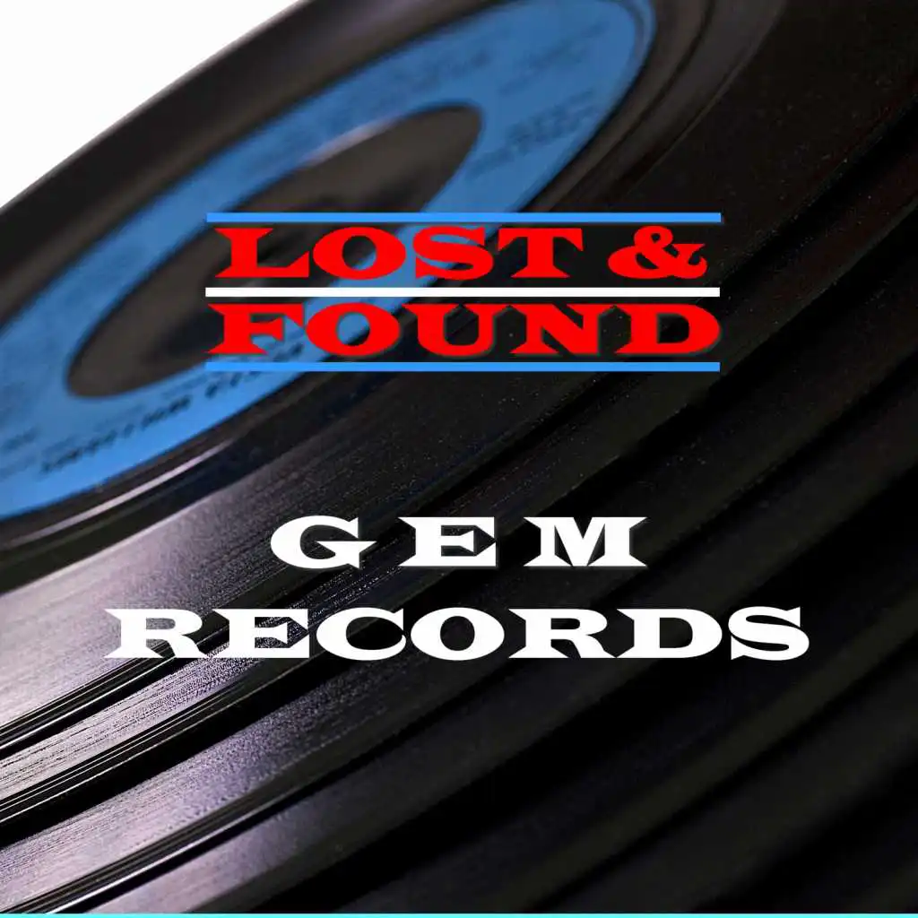 Lost & Found - Gem Records