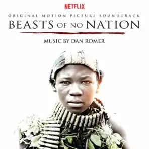 Beasts of No Nation (Original Motion Picture Soundtrack)