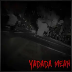 Yadada Mean