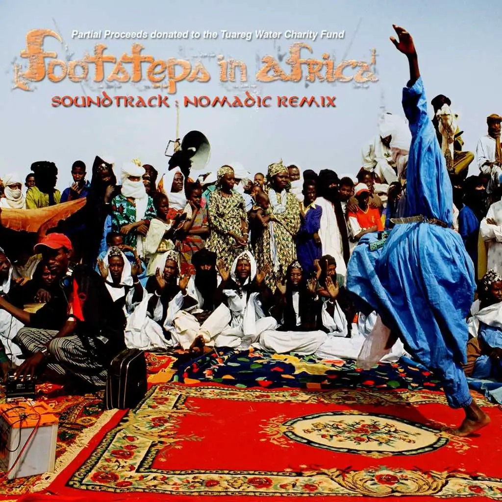 Footsteps in Africa Soundtrack Nomadic Remix