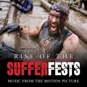 Rise of the Sufferfests (Music from the Motion Picture)