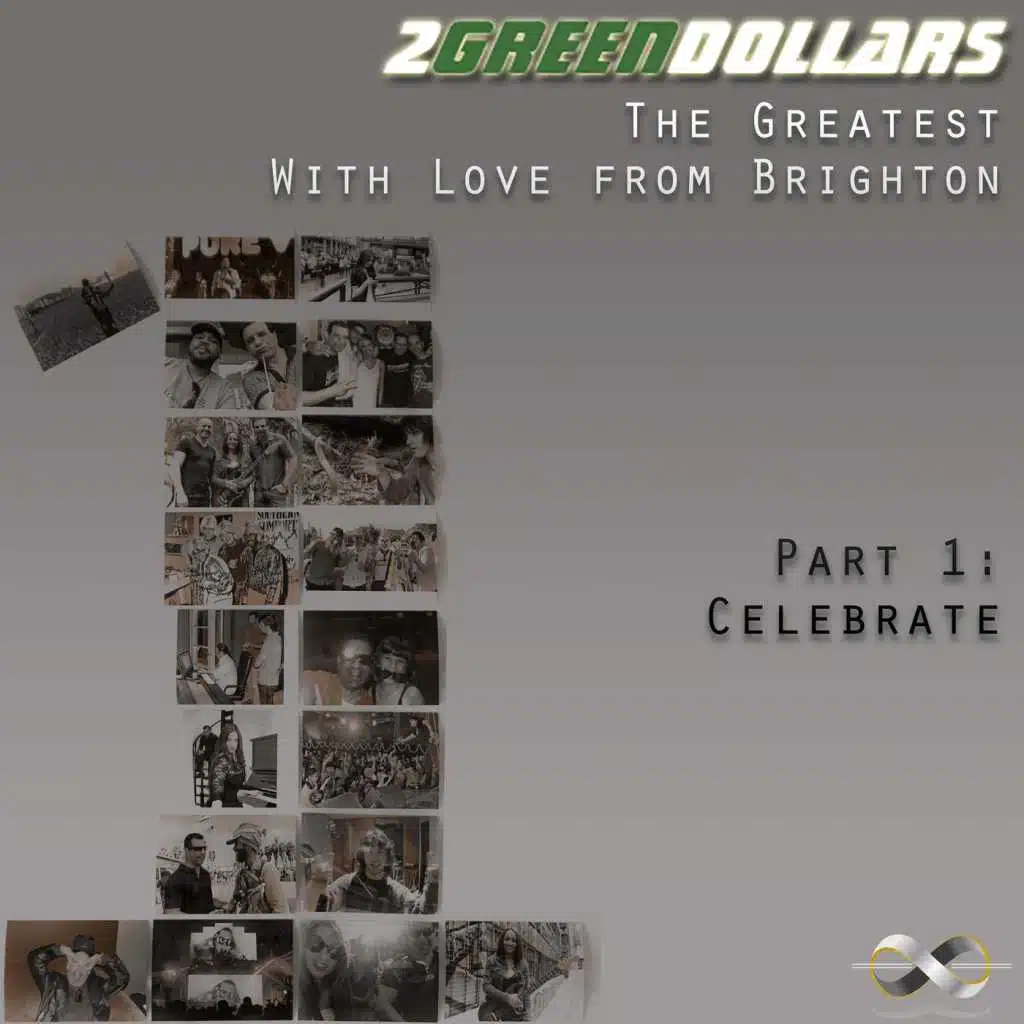 The Greatest. With Love from Brighton, Pt. 1: Celebrate