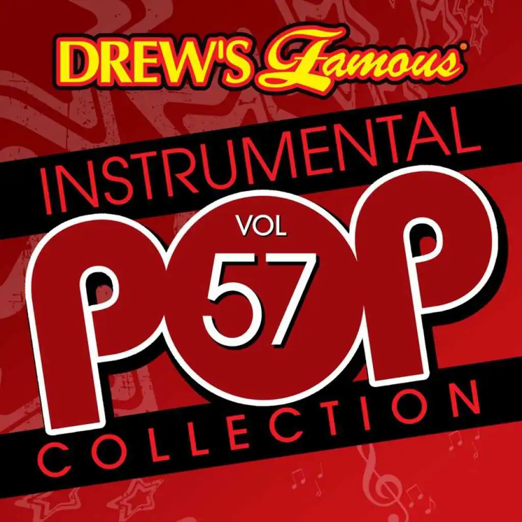 Drew's Famous Instrumental Pop Collection (Vol. 57)