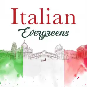 Italian Evergreens