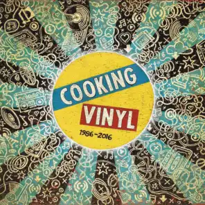 Cooking Vinyl 1986 - 2016