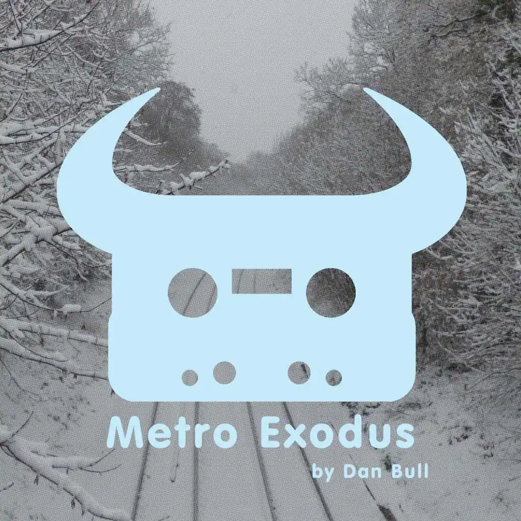 Metro Exodus (Acapella)