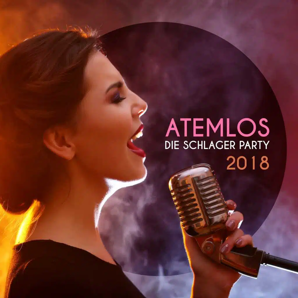 Atemlos: Die Schlager Party 2018