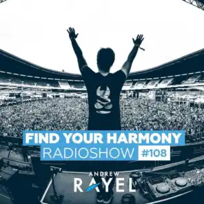 Find Your Harmony Radioshow #108