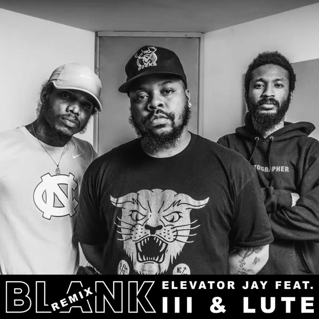 Blank (feat. Uncle Lute & III)  [Radio Edit]