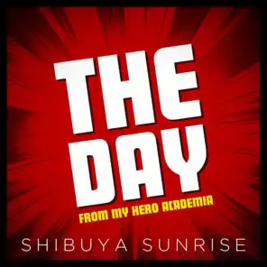 The Day (From "My Hero Academia")