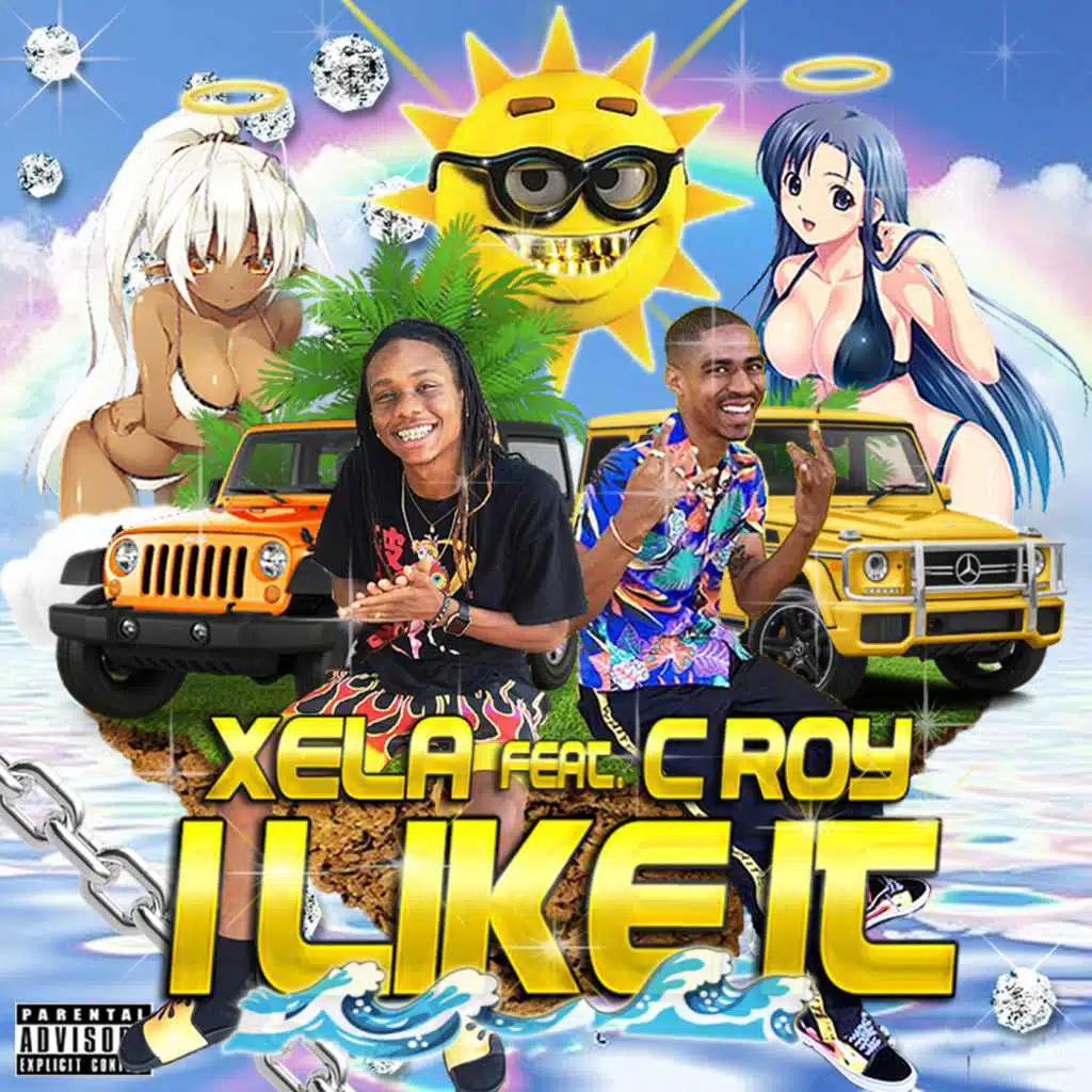 I Like It (feat. C Roy)