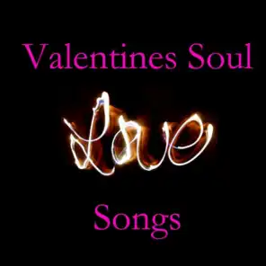 Valentines Soul Love Songs