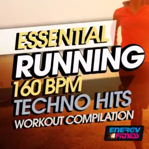 Essential Running 160 BPM Techno Hits Workout Compilation