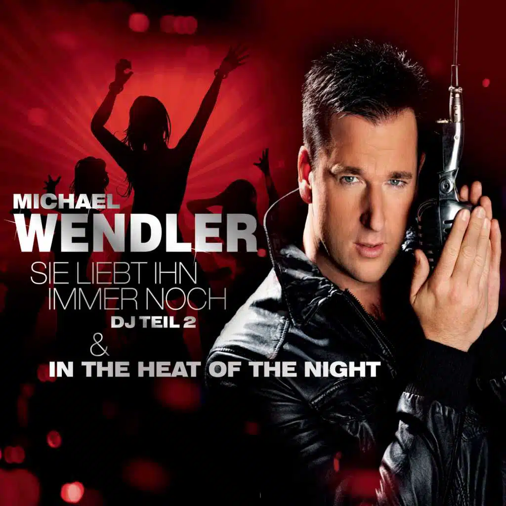 Sie liebt ihn immer noch / In The Heat Of The Night