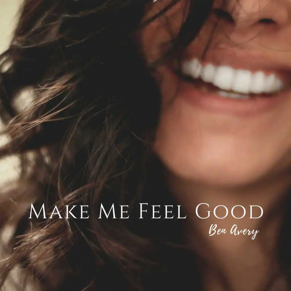 Make Me Feel Good