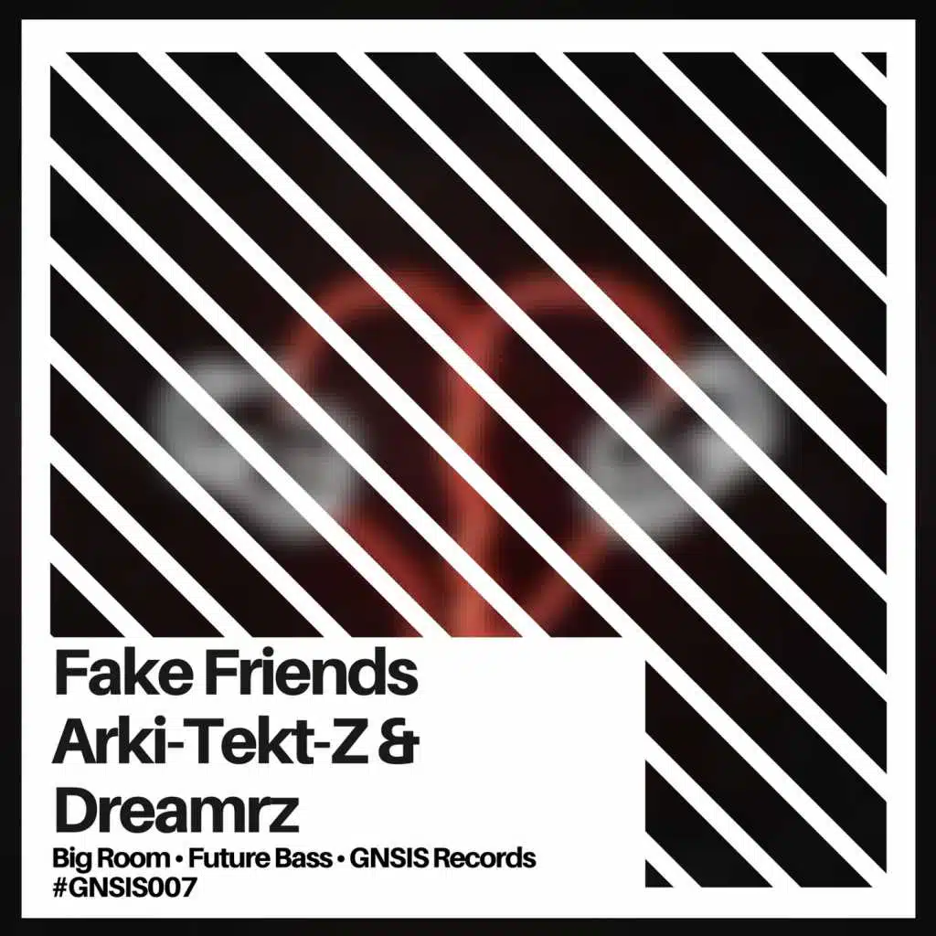 Fake Friends